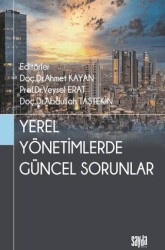 Yerel Yönetimlerde Güncel Sorunlar - Sayda Yayınları