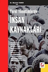 Yerel Yönetimlerde İnsan Kaynakları - Seçkin Yayıncılık