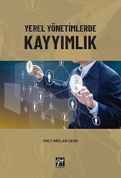 Yerel Yönetimlerde Kayyımlık - Gazi Kitabevi