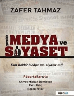 Yerelde Medya ve Siyaset - 1