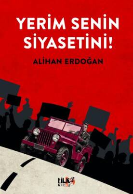 Yerim Senin Siyasetini! - 1
