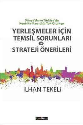 Yerleşmeler İçin Temsil Sorunları Ve Strateji Önerileri - 1