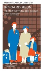 Yersiz Yurtsuz Bir Çocuk - İş Bankası Kültür Yayınları