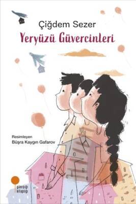 Yeryüzü Güvercinleri - 1