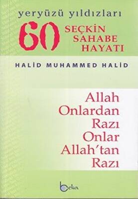 Yeryüzü Yıldızları - 60 Seçkin Sahabe Hayatı - 1