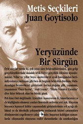 Yeryüzünde Bir Sürgün - Metis Yayınları