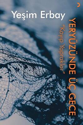 Yeryüzünde Üç Gece - 1