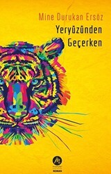 Yeryüzünden Geçerken - Mahfel Yayıncılık