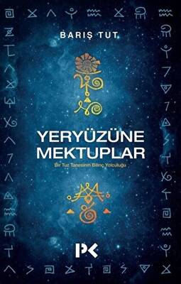 Yeryüzüne Mektuplar - 1