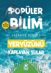 Yeryüzünü Kaplayan Sular – Popüler Bilim Coğrafya Dizisi 3 - Mavi Kirpi Yayınları