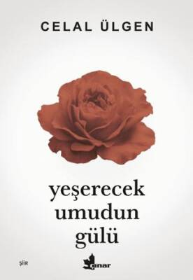 Yeşerecek Umudun Gülü - 1