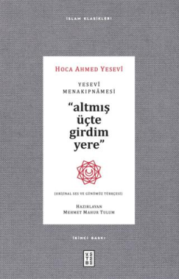 Yesevi Menakıpnamesi Orijinal Ses ve Günümüz Türkçesi - 1