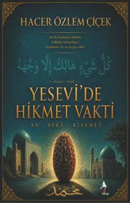 Yesevi`de Hikmet Vakti - 1