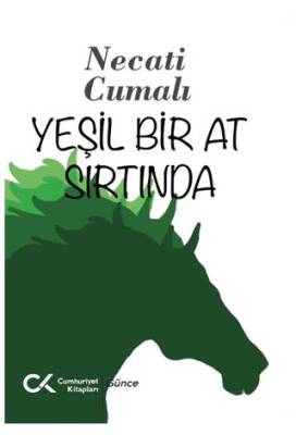 Yeşil Bir At Sırtında - 1