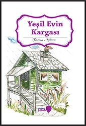 Yeşil Evin Kargası - Ensar Neşriyat