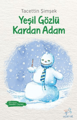 Yeşil Gözlü Kardan Adam - 1
