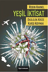 Yeşil İktisat Ekolojik Krize Karşı Koymak - Bgst Yayınları