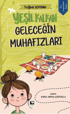 Yeşil Kalkan Geleceğin Muhafızları - 1