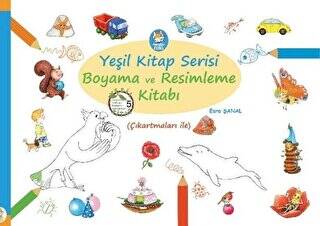 Yeşil Kitap Serisi - Boyama ve Resimleme Kitabı Çıkartmaları ile - 1