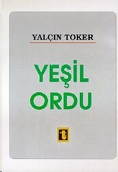 Yeşil Ordu - Toker Yayınları