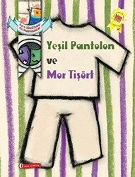 Yeşil Pantolon ve Mor Tişört - ODTÜ Geliştirme Vakfı Yayıncılık