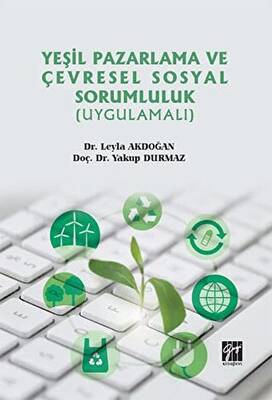 Yeşil Pazarlama ve Çevresel Sosyal Sorumluluk Uygulamalı - 1