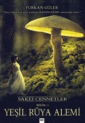 Yeşil Rüya Alemi - Tilki Kitap
