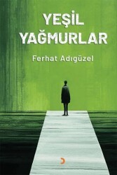 Yeşil Yağmurlar - Cinius Yayınları