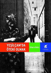 Yeşilçam’da Öteki Olmak - Ayrıntı Yayınları