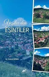 Yeşilce’den Esintiler - Paradigma Akademi Yayınları