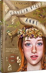 Yeşilin Kızı Anne - Ren Kitap