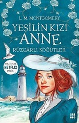 Yeşilin Kızı Anne 4 - Rüzgarlı Söğütler - Dokuz Yayınları