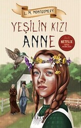 Yeşilin Kızı Anne - Mahzen Yayıncılık