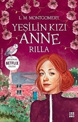 Yeşilin Kızı Anne 8 - Rilla - Dokuz Yayınları