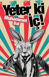 Yeter ki İç! - Cinius Yayınları