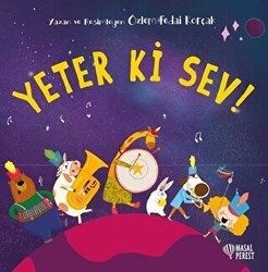 Yeter ki Sev! - Masalperest