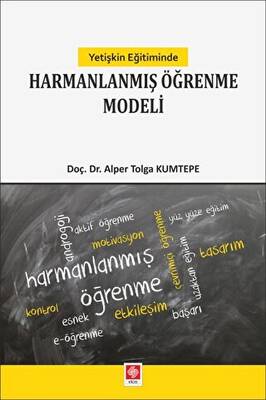 Yetişkin Eğitiminde Harmanlanmış Öğrenme Modeli - 1