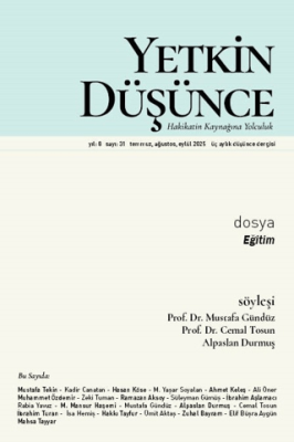 Yetkin Düşünce Dergisi Yıl: 8 Sayı 31 - Temmuz, Ağustos, Eylül 2025 - 1