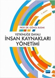 Yetkinliğe Dayalı İnsan Kaynakları Yönetimi - Nobel Akademik Yayıncılık