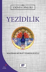 Yezidilik - Dünya Dinleri - Gelenek Yayıncılık