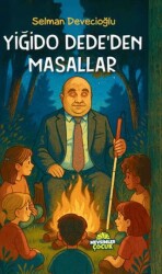 Yiğido Dede’den Masallar - Mevsimler Kitap