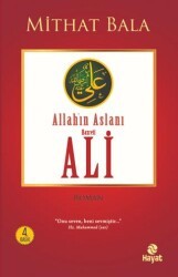 Allah`ın Aslanı Hz. Ali - Hayat Yayınları