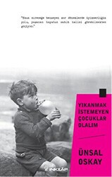 Yıkanmak İstemeyen Çocuklar Olalım - İnkılap Kitabevi