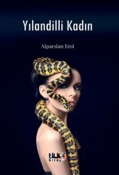 Yılandilli Kadın - Tilki Kitap