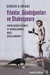 Yılanlar, Gündoğumları ve Shakespeare - Metis Yayınları