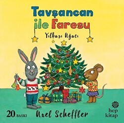 Yılbaşı Ağacı - Tavşancan ile Faresu - Hep Kitap