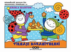 Yılbaşı Kurabiyeleri 17 : Uğurböceği Sevecen ile Salyangoz Tomurcuk - Yapı Kredi Yayınları