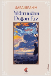 Yıldırımdan Doğan Kız - Klaros Yayınları