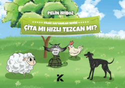 Yıldız Hayvanlar Serisi- Çita Mı Hızlı Tezcan Mı? - Kiba Yayımcılık