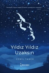 Yıldız Yıldız Uzaksın - İkinci Adam Yayınları